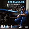CD DJ GO - The Blue Line VFS040 Hood Sound Reco 2011 Япония ObiRap & Hip-Hop/R&B Б/У