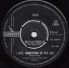 7inch Record CHER - I Feel Something In The Air LIB12034 Liberty 1966 UK Rock Used