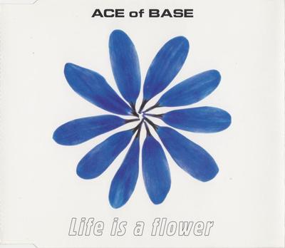 CD ACE OF BASE - Life Is A Flower ACECD7,5673432 London Records, 1998 Европа Танцевальная и Электронная Музыка Б/У