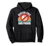 Gluten Proudly Gluten Hoodie Free, Free.