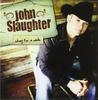 CD SLAUGHTER, JOHN - Stay for Awhile  Japan Music Others Used