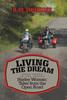 Книга Living the Dream : Harley Woman: Tales from the Open Road