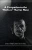 Книга A Companion To the Works of Thomas Mann