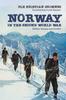 The Norway In the Second World War : Politics, Society and Conflict Book