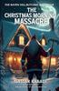 Книга The Christmas Morning Massacre : A Slasher Horror Novel : 1
