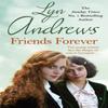 Friends Forever by Lyn Andrews Paperback Book 9781472253491