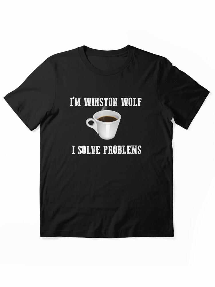 Pulp I'm Winston Wolf, I Solve Problems Essential Unisex T-Shirt