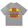 Funny Big Kahuna Burger T Shirt Healthy Breakfast Retro Fashion Men/women Clothing Vintage Harajuku High Quality Cotton Tshirts