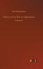Книга History of the War In Afghanistan : Volume 1