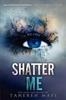 Книга Shatter Me : 1