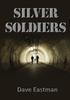 Книга Silver Soldiers
