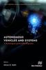 The Autonomous Vehicles and Systems : A Technological and Societal Perspective Book