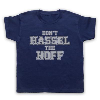 НЕОФИЦИАЛЬНАЯ ДЕТСКАЯ ФУТБОЛКА С НАДПИСЬЮ DAVID HASSELHOFF UNOFFICIAL DON'T HASSEL THE HOFF FUNNY KIDS CHILDS