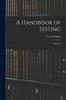 Книга A Handbook of Testing : Materials