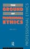 Книга The Ground of Professional Ethics