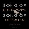 Song of Freedom Song of Dreams by Shari Green Paperback Book 9781524881122