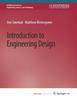 Книга Introduction To Engineering Design