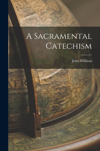 The A Sacramental Catechism Book