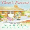 Theas Parrot by Marcia Willett Paperback Book 9780747249047