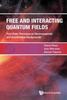 Книга Free And Interacting Quantum Fields