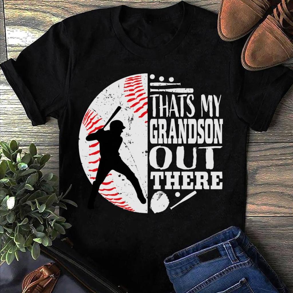 Thats My Grandson Out There Baseball Grandma Grandpa Graphic, Baseball Mom Tee, Baseball Sports, Baseball Player, Gift Baseball Lover