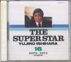 CD YUJIRO ISHIHARA - Super Star Yujiro Ishihara 16 TECS98116 TEICHIKU Japan Japanese Pop/Rock Used