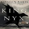 King Nyx by Kirsten Bakis Paperback Book 9781324096160