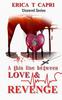 Книга A Thin Line Between Love & Revenge(Book Three of Unravel Series)