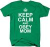 Сохраняйте спокойствие и слушайтесь маму, забавные футболки унисекс для родителей