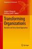 The Transforming Organizations : Narrative and Story-Based Approaches Book