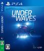 Under the Waves (PS4 version)