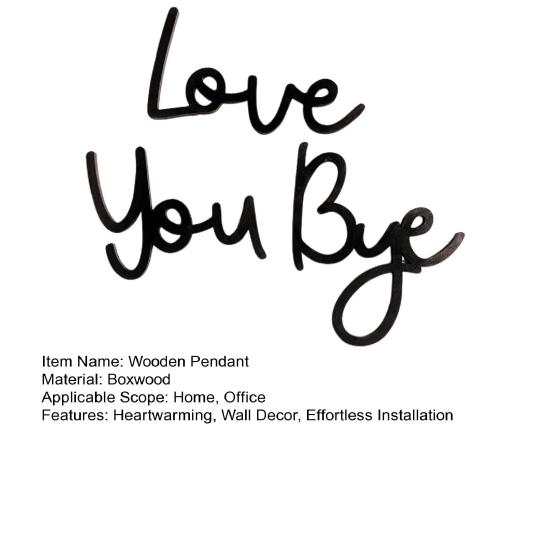 Love You Bye Wooden Sign Wall Decor Family Love Sign Wood Wall Art Entryway Welcome Sign for Home Office