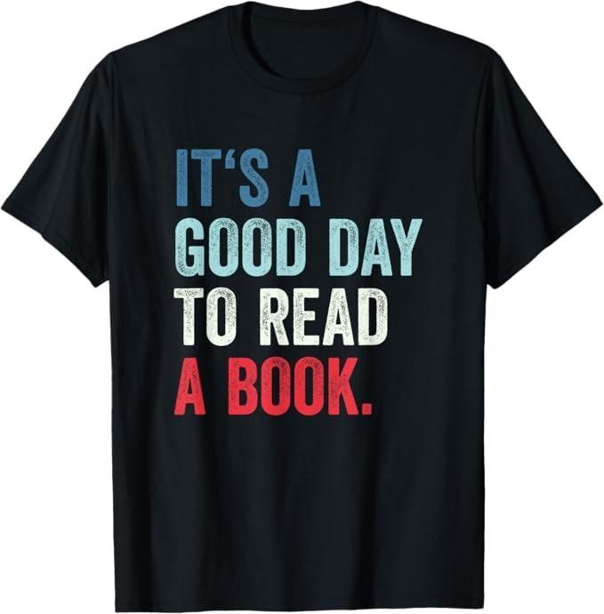 Отличный день, чтобы почитать книгу Футболка
