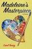 The Madeleines Masterpiece by Carol R Treacy - Paperback Book