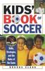 Книга Kids' Book of Soccer