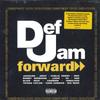 LP Пластинка РАЗНЫЕ ИСПОЛНИТЕЛИ - Def Jam Forward: Уважайте нашу культуру B003310101 Def Jam Recordi 2021 США Рэп и хип-хоп/R&B