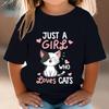 Just a Cat Lover Girl Print T-shirt Harajuku Animals Kids Summer Fashion Children's Clothes Funny Cute Cat Top Lovers Streetwear