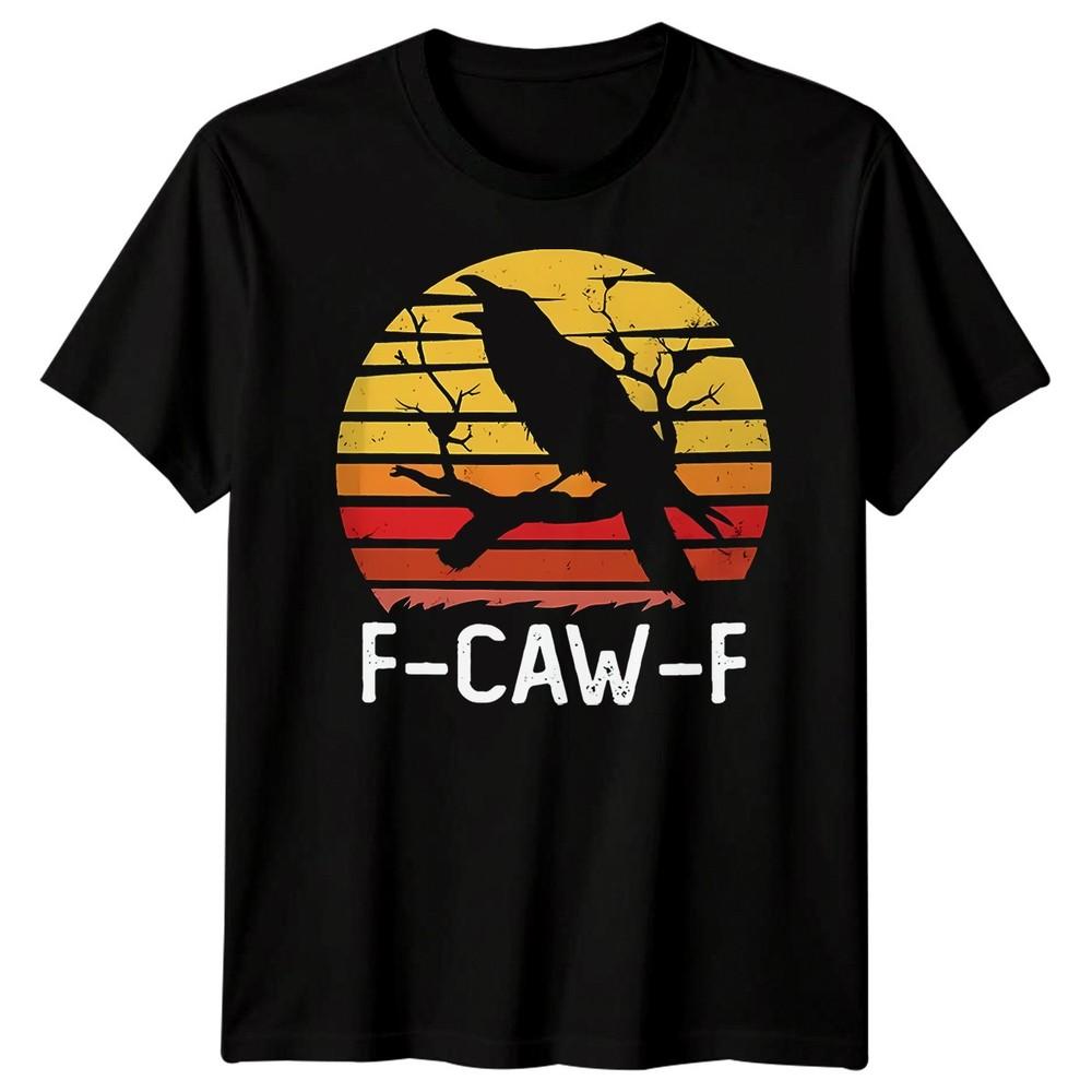 F-CAW-F Смешная футболка с мемом про ворону, саркастическая, готическая, на Хэллоуин, для взрослых #14