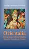 Книга Orientalia : Antropologia, Cultura, Religion, Historia Y Leyendas De Oriente