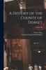 Книга A History of the County of Dorset; Volume III
