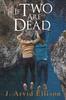 Книга If Two Are Dead