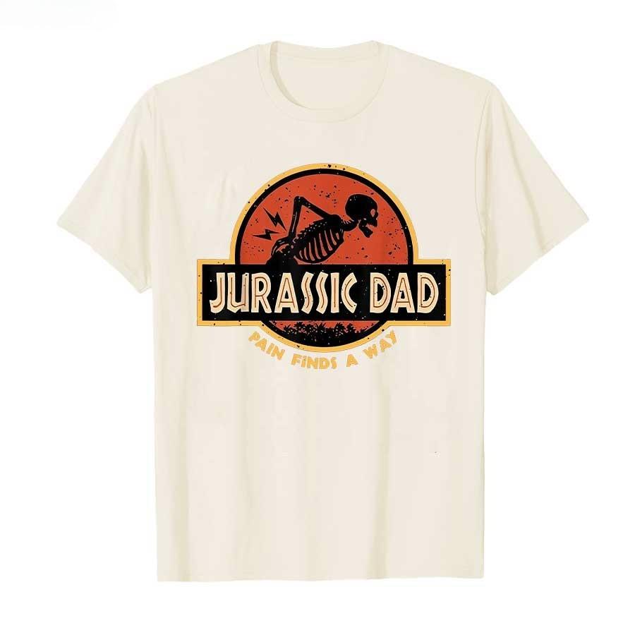 2026 Hot Sale Jurassic Dad Pain Finds A Way Funny Sarcastic Skeleton T-shirt for Men Women Cotton T Shirts Casual Loose Short Sleeve Tops Tee