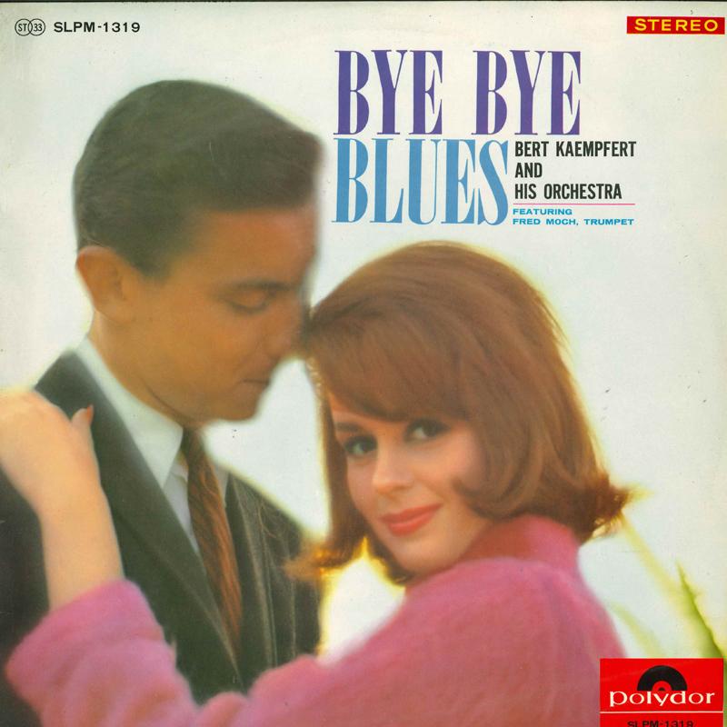 Виниловая пластинка BELT KEMPFERT ORCHESTRA Bye by blues SLPM1319 POLYDOR Япония New Age Easy Listening Б/у