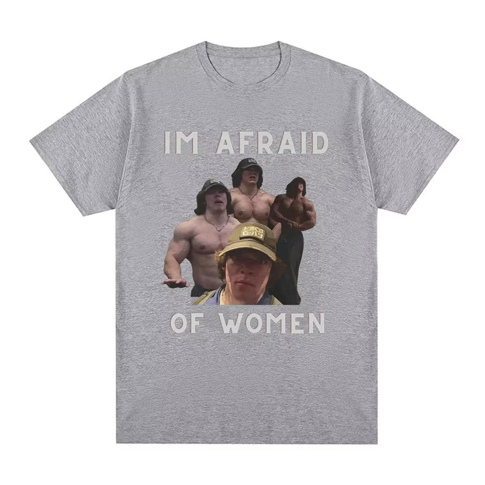 I'm Afraid of Women Sam Sulek T-shirt Gym Fitness Enthusiast Gift Tshirtwomen's Clothing Casual Funny Clothes  Graphic T Shirts