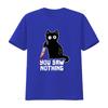 Mens Halloween Funny Cat T Shirt with Bloody Knife You Saw Nothing  vintage Washed Top For Everyday Wear Comfortable graphic
