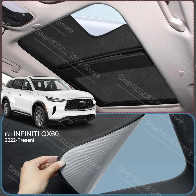 Car Suede Fabric Anti-uv Electrostatic Adsorption Sunroof Sunshade For Infiniti QX60 2022-Present Heat Insulation Skylight