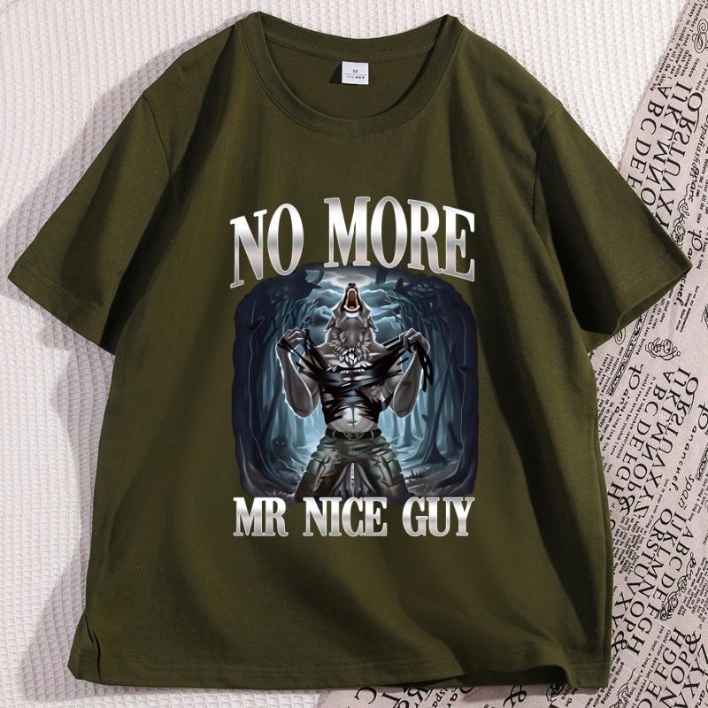 No More Mr Nice Guy Funny Alpha Werewolf T Shirt Men Women Vintage Sigma Wolf Tshirts Loose Round Neck Short Sleeve Tees