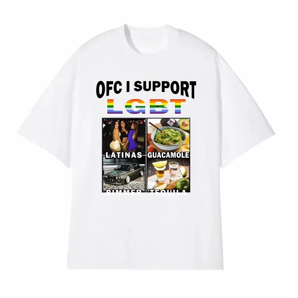 Funny Ofc Support LGBT Meme Print TShirt Mens Clothing Cotton Short Sleeve Loose T Shirts Retro Fashion Hip Hop Casual T Shirt