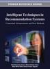The Intelligent Techniques In Recommendation Systems : Contextual Advancements and New Methods Book