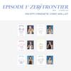 Pre-order EPISODE 1: ZERO FRONTIER In INCHEON Magnetic Card Wallet